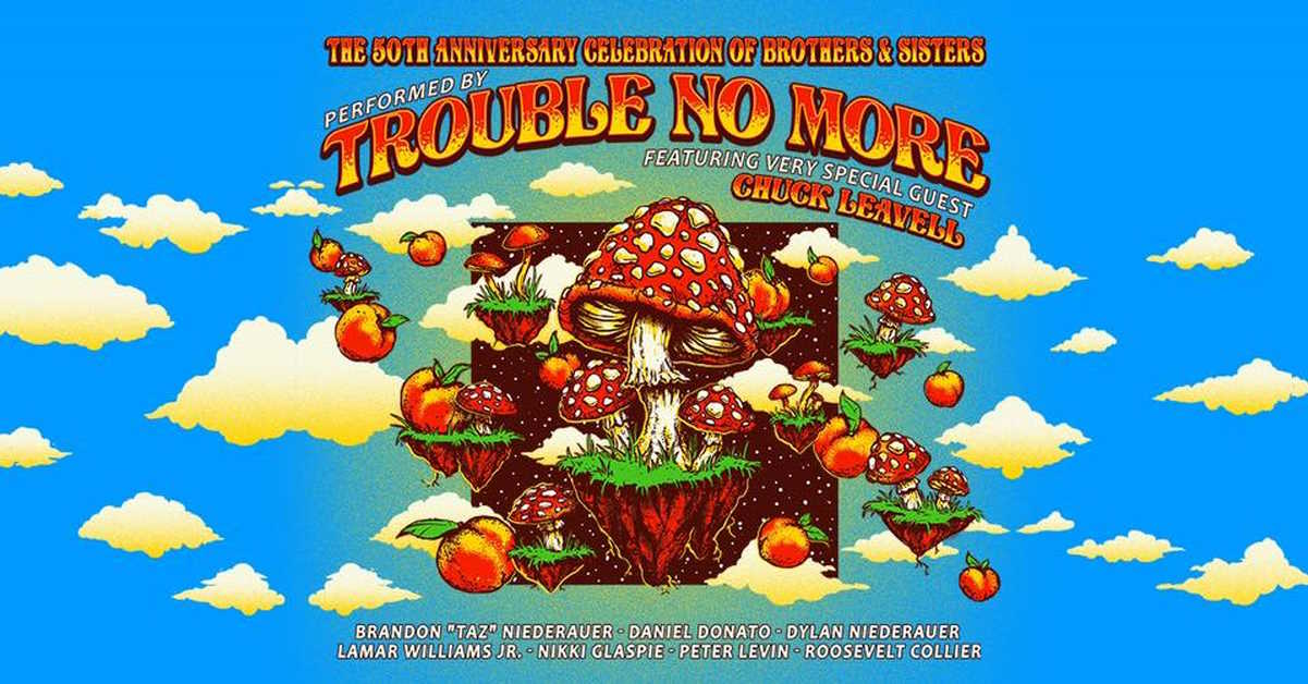 Trouble No More Brothers Sisters