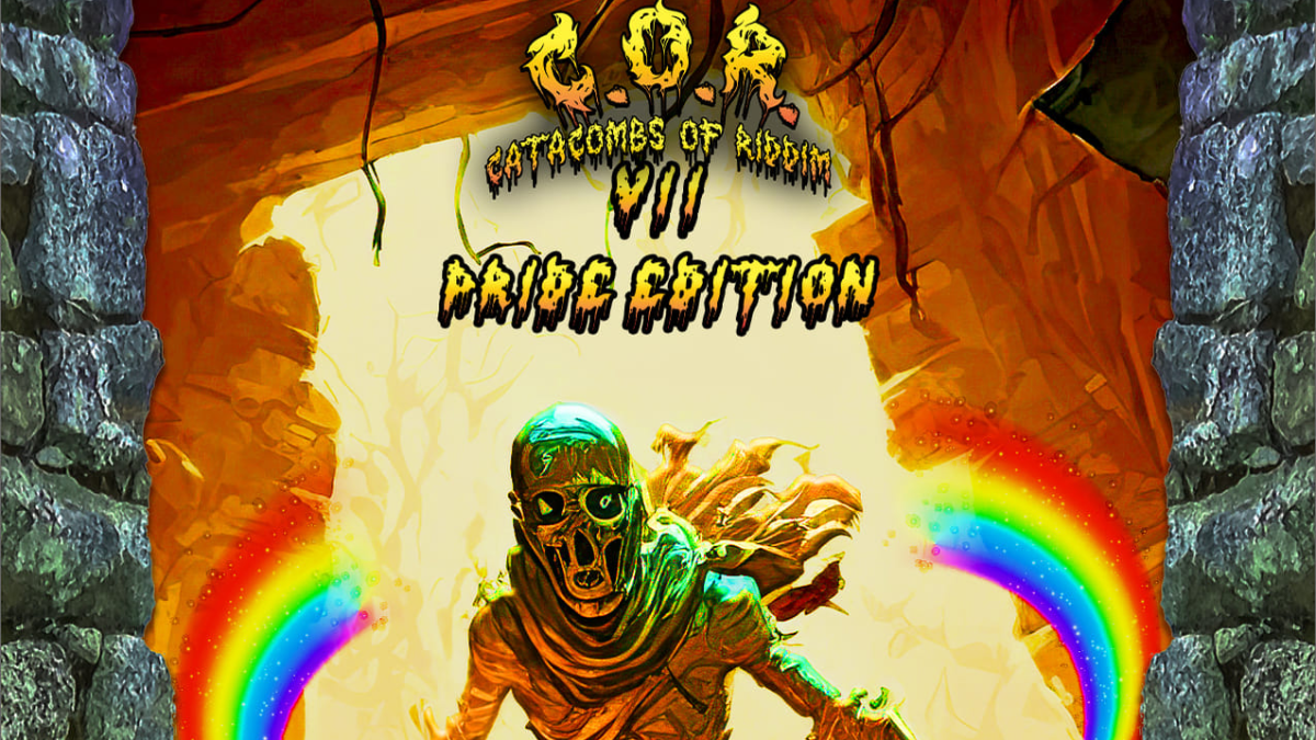 CATACOMBS OF RIDDIM: PRIDE EDITION