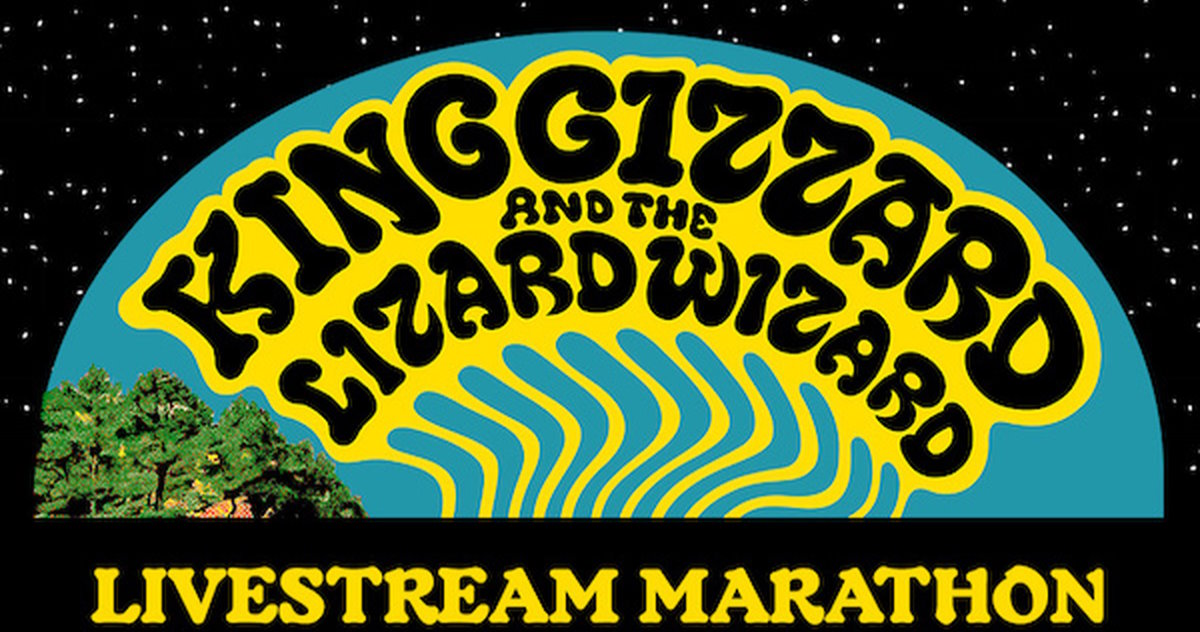 King Gizzard Livestream Marathon