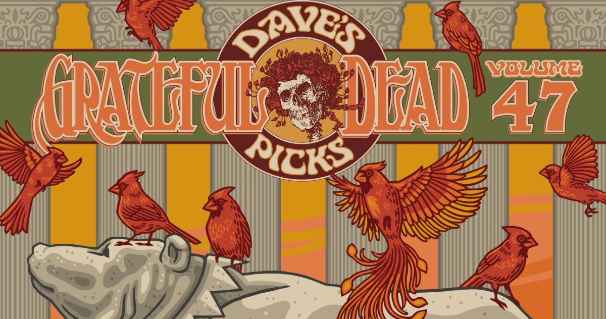 Daves Picks Volume 47