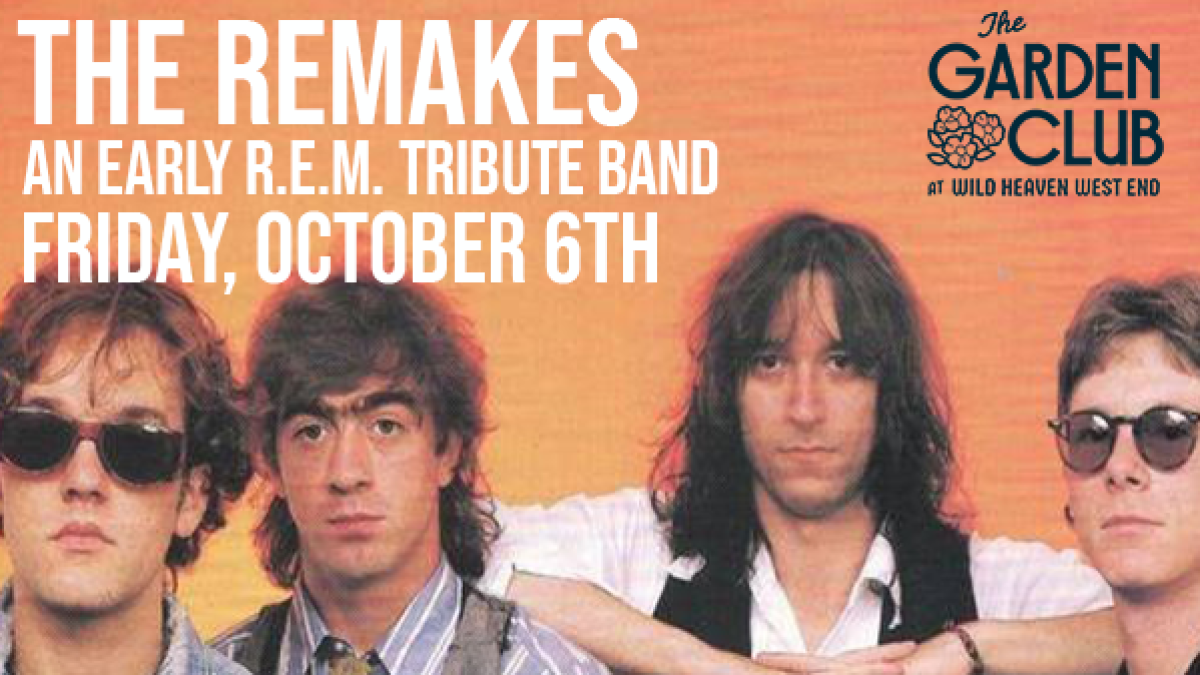 The REMakes REM Tribute Atlanta The Garden Club at Wild Heaven West