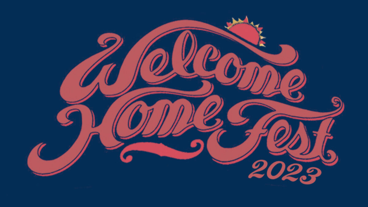 Welcome Home Fest