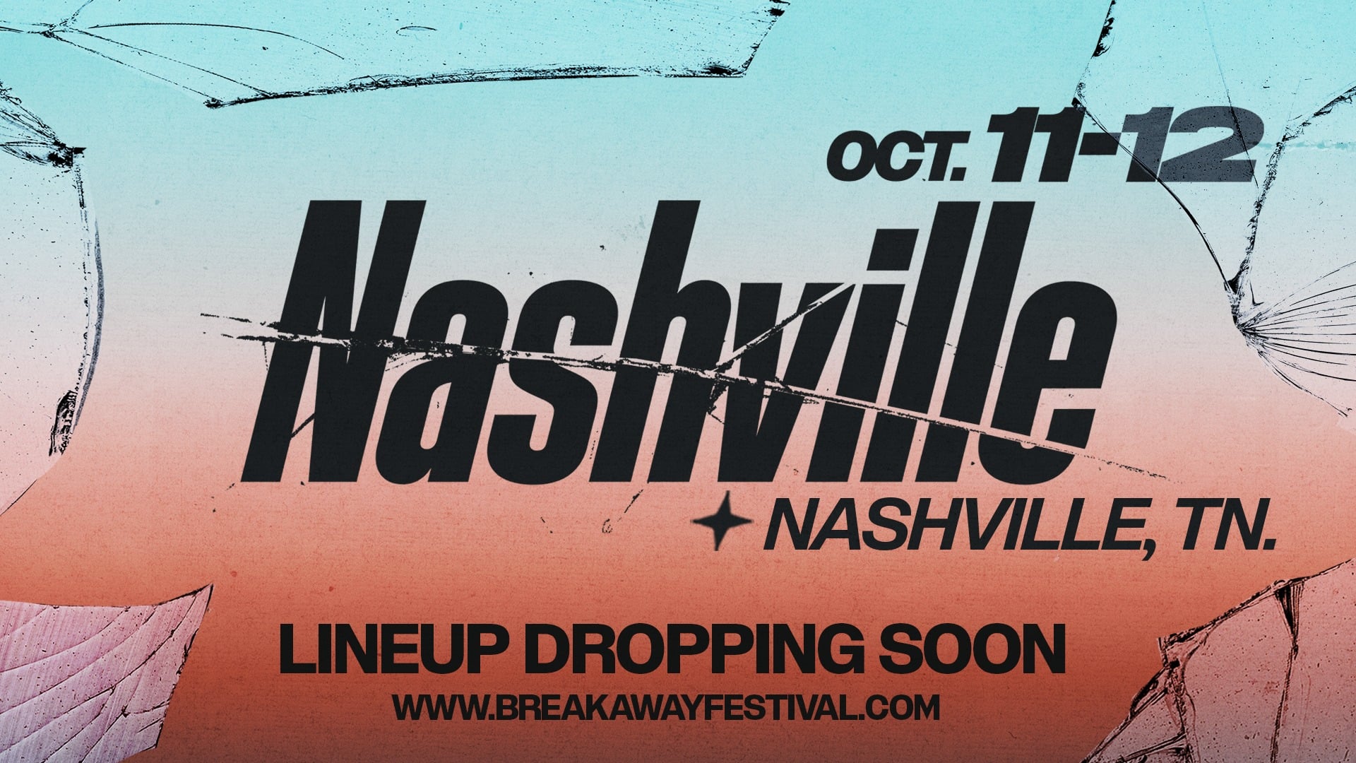 Breakaway Nashville 2024 Lineup & Tickets - Oct 11 - 12, 2024 breakaway-nashville-2024-lineup-tickets-oct-11-12-2024