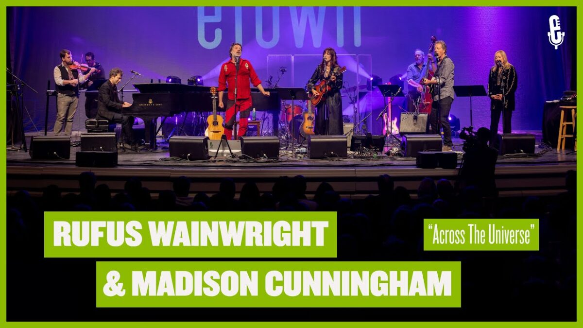 Rufus Madison and Madison Cunningham - "Across The Universe" (live on eTown)