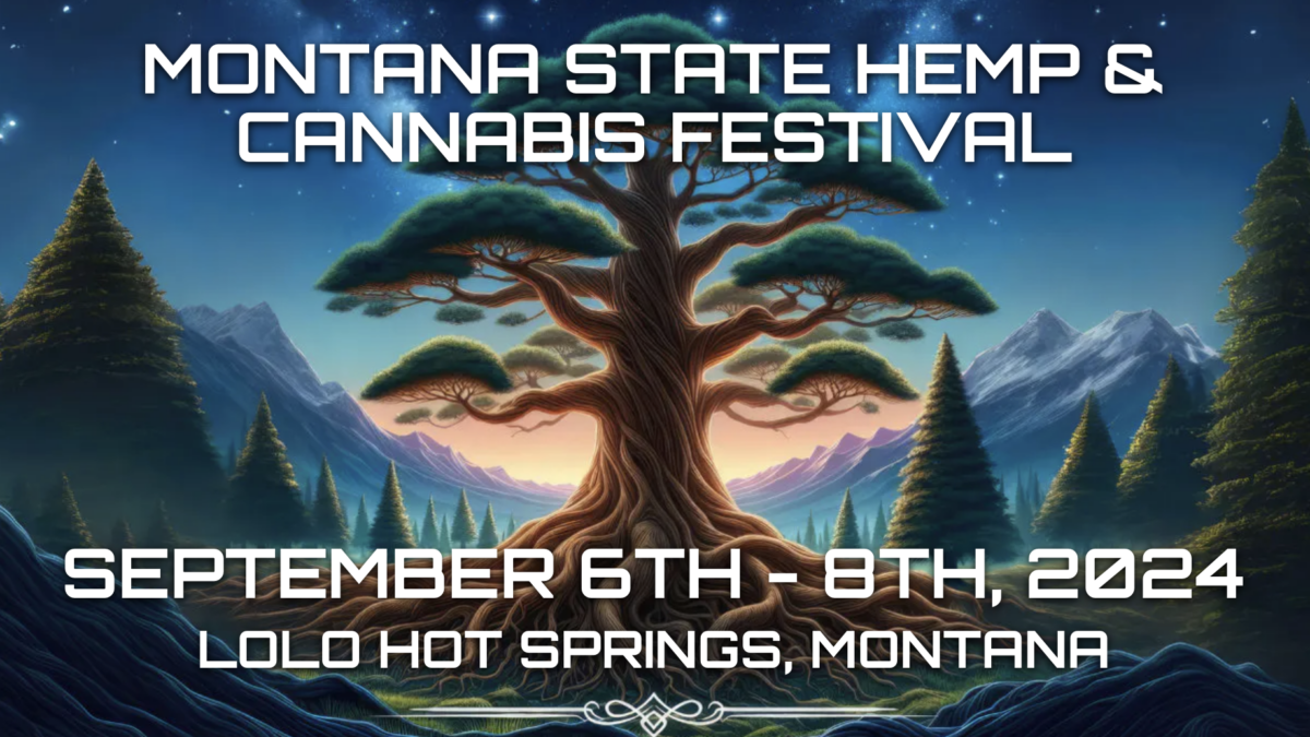 Montana State Hemp & Cannabis Festival