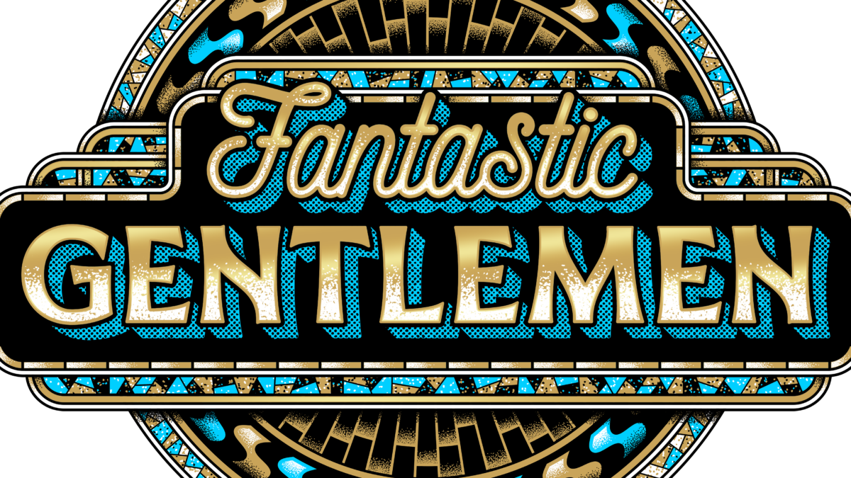 Fantastic Gentlemen