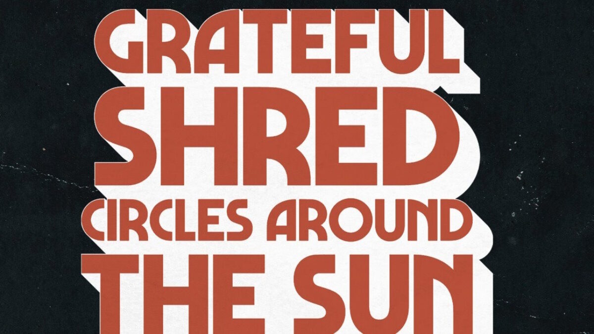 Grateful Shred & Circles Around The Sun Outline Joint 2024 Spring Tour Dates