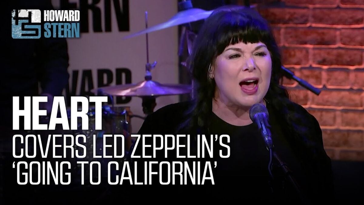 Heart Covers Led Zeppelin's “Going to California” Live on the Stern Show
