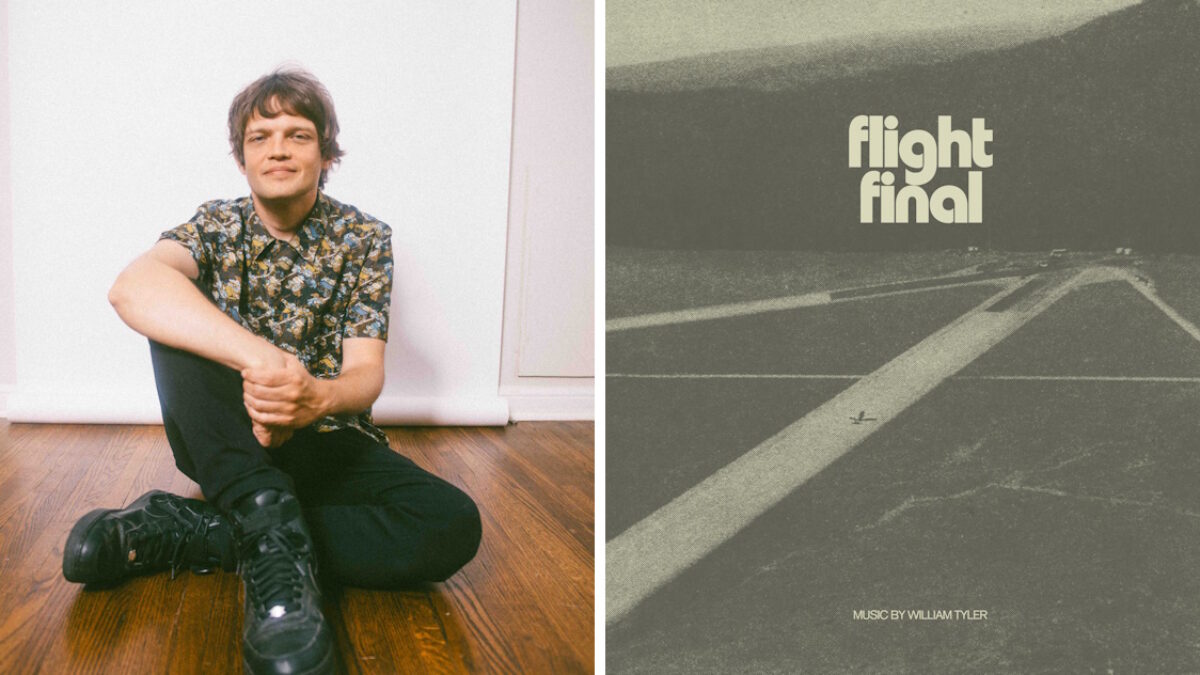 William Tyler Launches Spacious ‘Flight Final’ Single