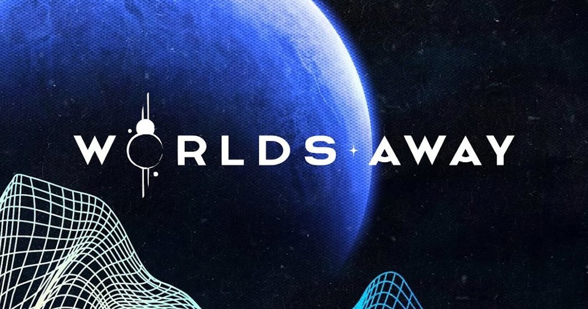 worlds-away-2024-1200x632