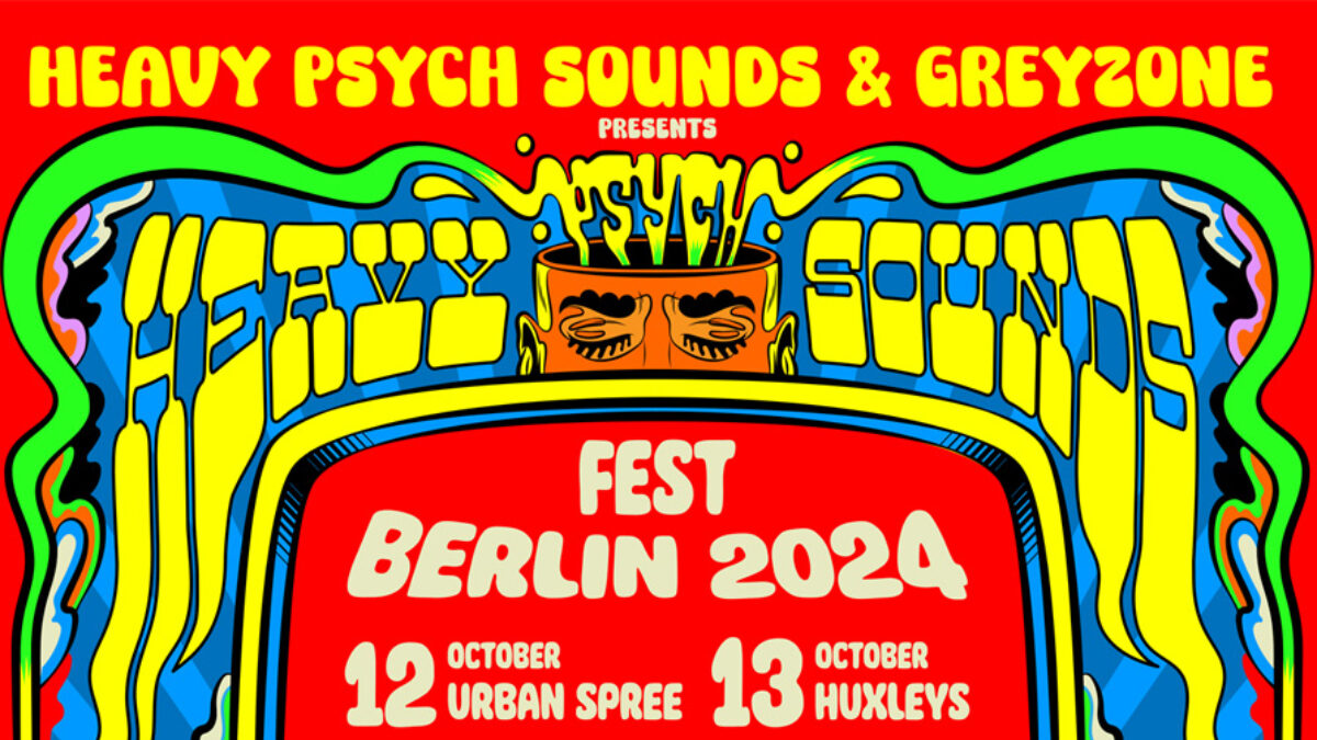 Heavy Psych Sounds Fest Berlin