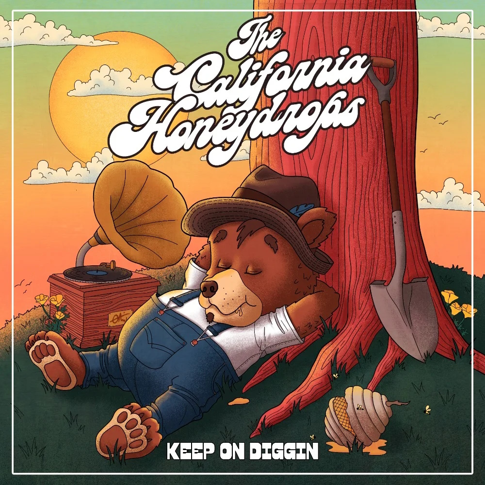 california honeydrops keep diggin
