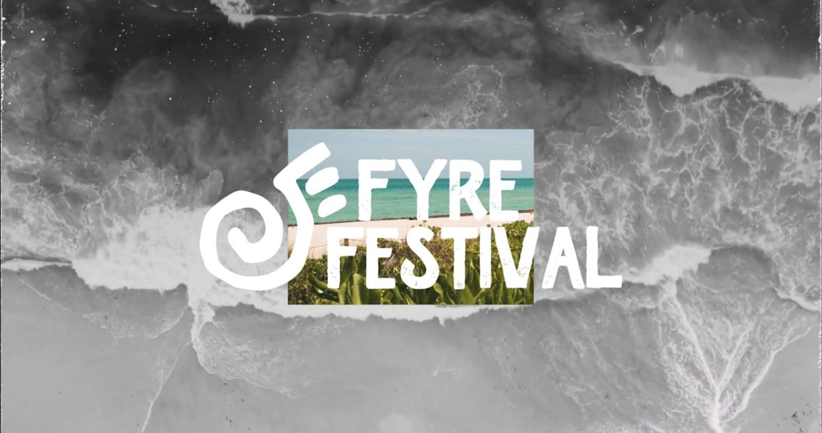 Fyre Festival II