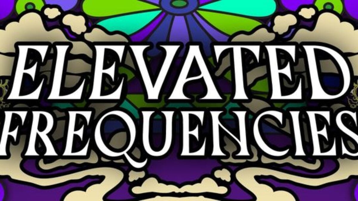 Elevated Frequencies