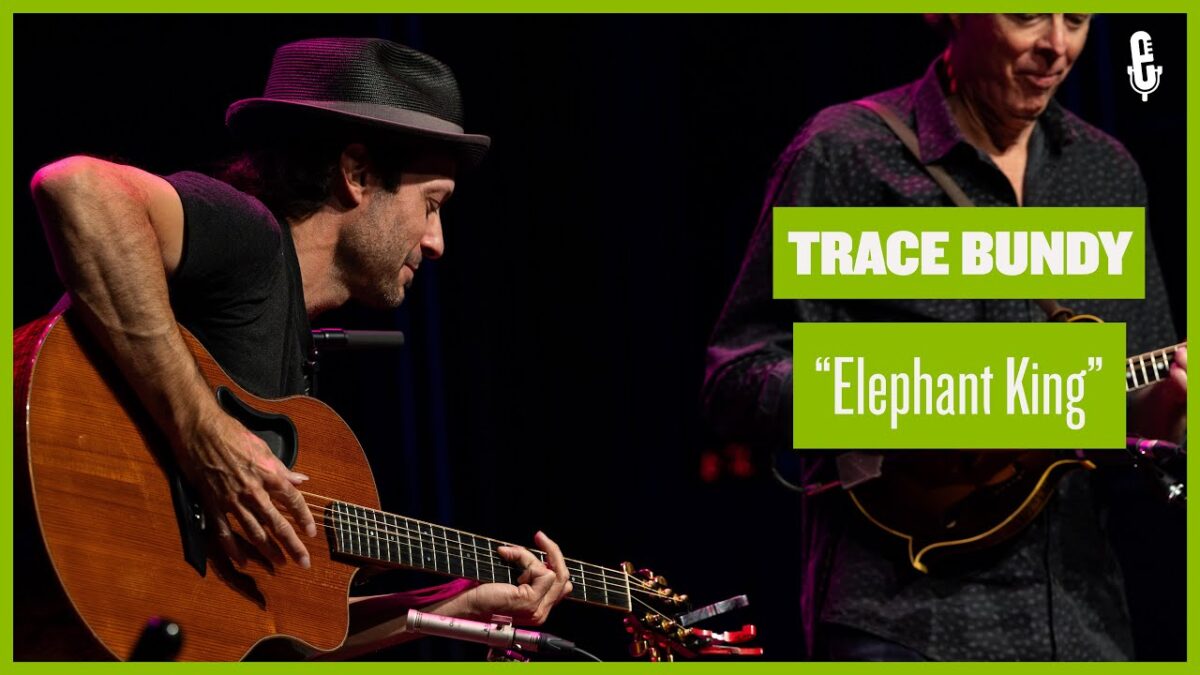 Trace Bundy - "Elephant King" (live on eTown)