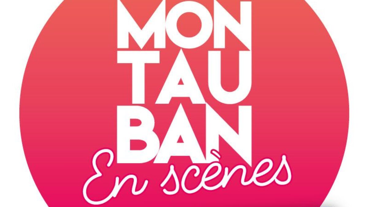 Montauban en Scenes