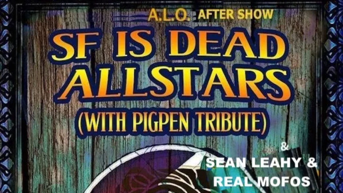 SF IS DEAD ALLSTARS ~ *ALO AFTERPARTY*