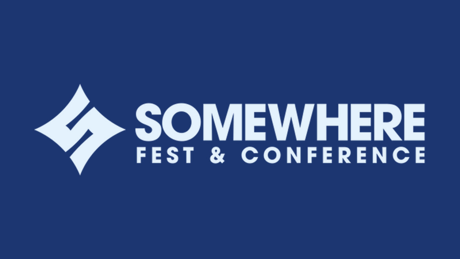 Somewhere Fest & Conference 2025 Lineup - Jun 13 - 14, 2025