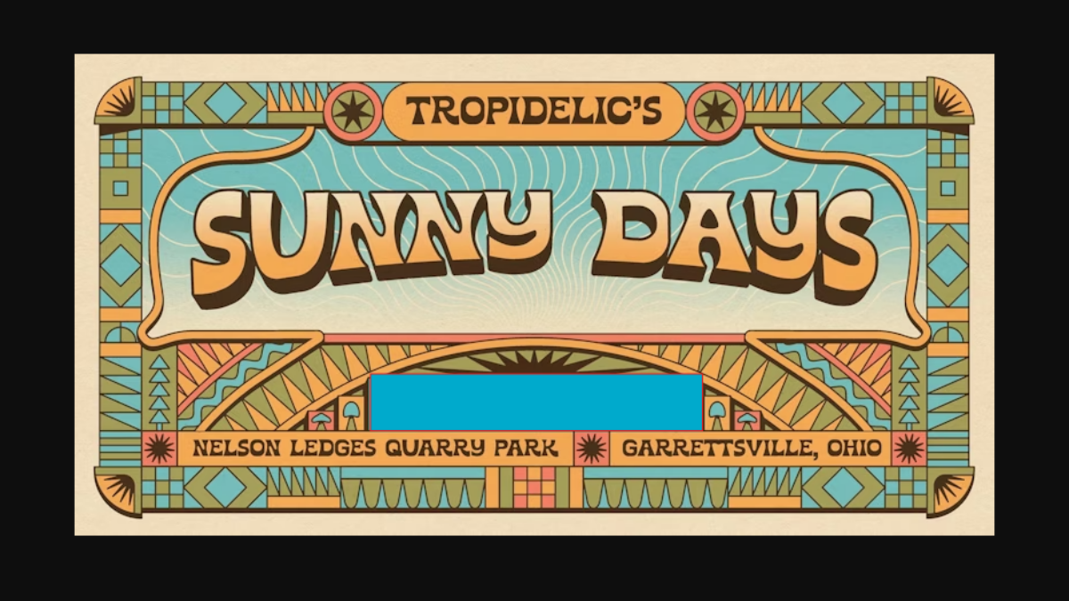 Tropidelic’s Sunny Days