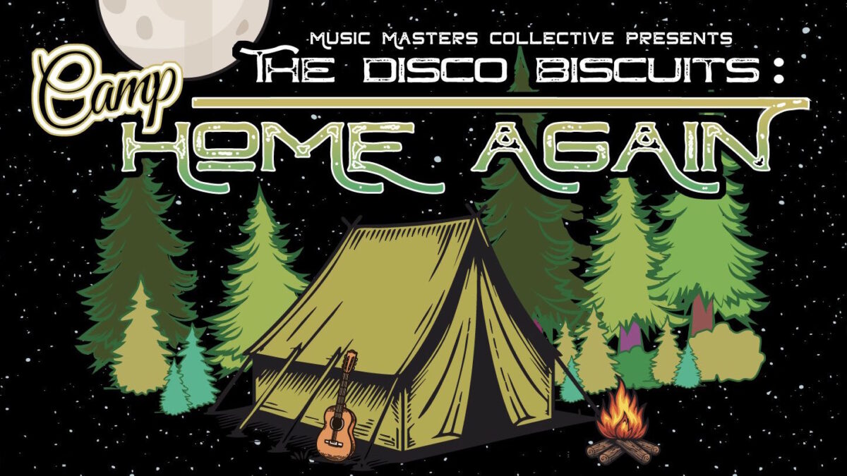 Never Had An Event Like This: The Disco Biscuits Announce Inaugural Camp Home Again