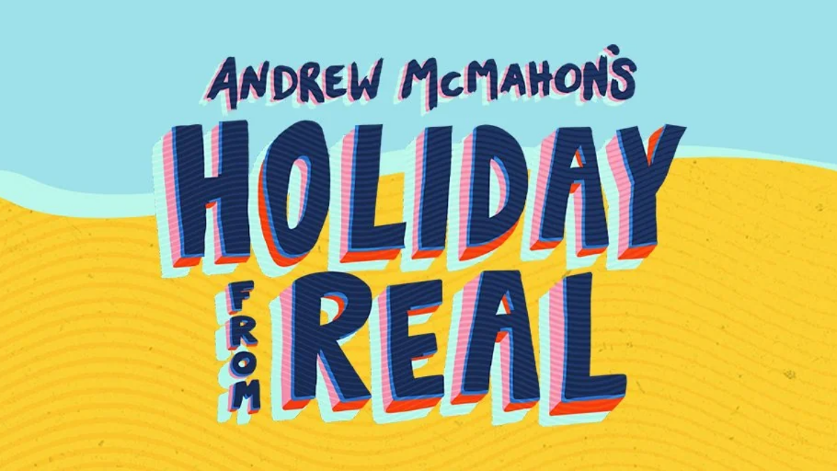 Holiday from Real