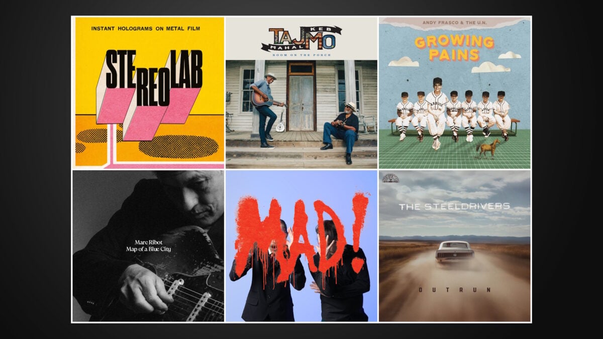 Don't Miss New Albums From Stereolab, Taj Mahal & Keb’ Mo’, Andy Frasco & The U.N. + More