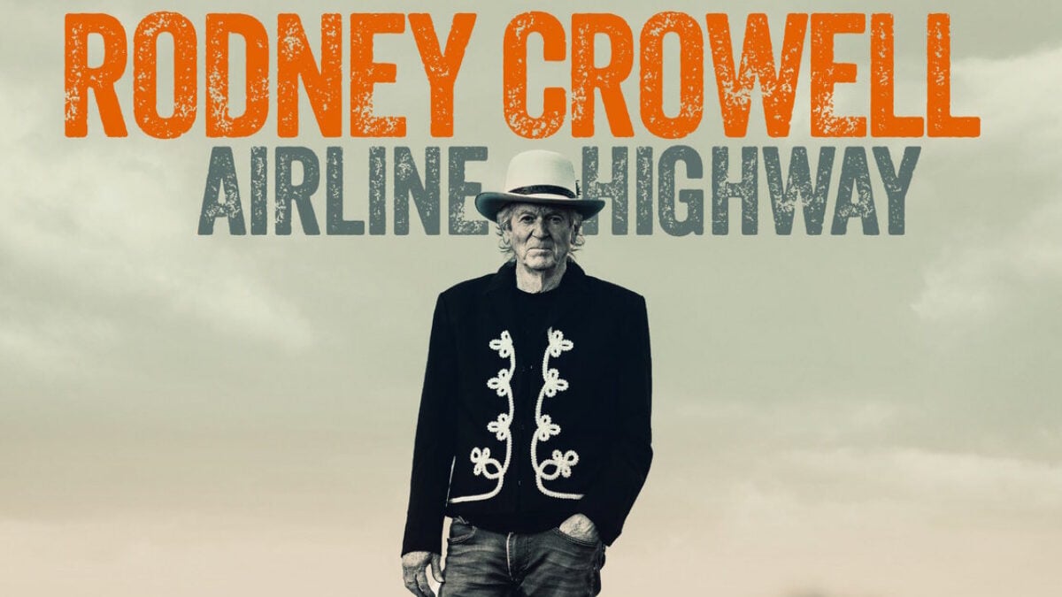 Rodney Crowell Announces Guest-Filled Album ‘Airline Highway’ & Shares Single Featuring Ashley McBryde