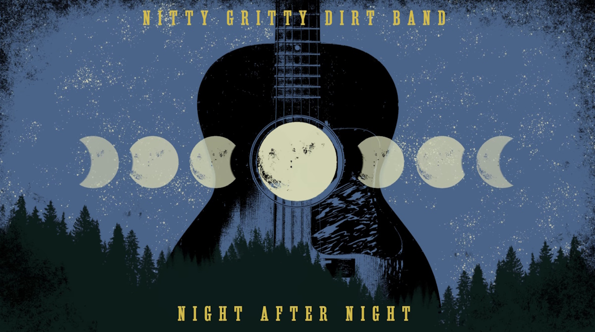 Nitty Gritty Dirt Band Night After Night