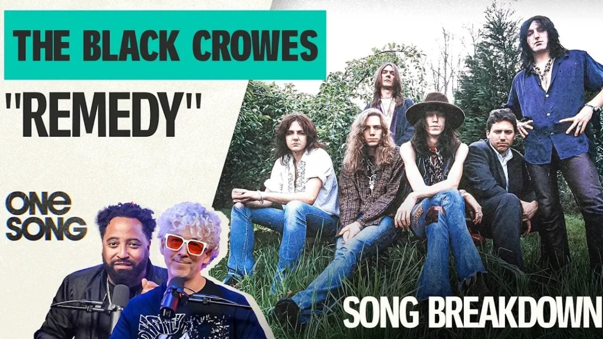 ‘One Song’ Podcast Dissects The Black Crowes’ ‘Remedy’