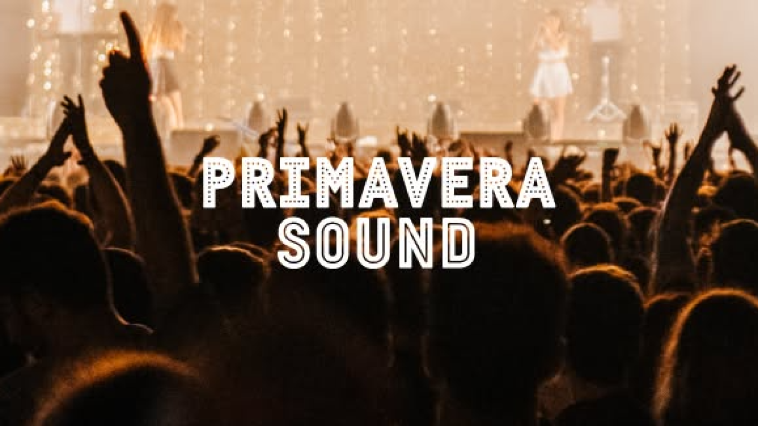 Primavera Sound Porto