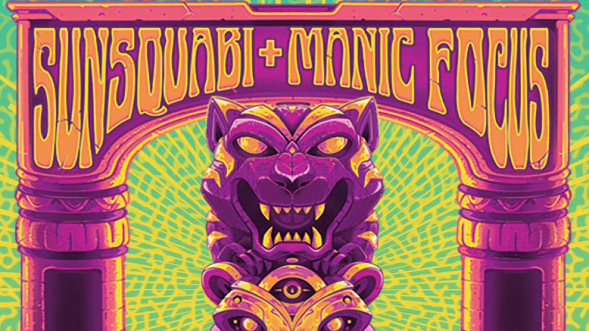 SunSquabi and Manic Focus