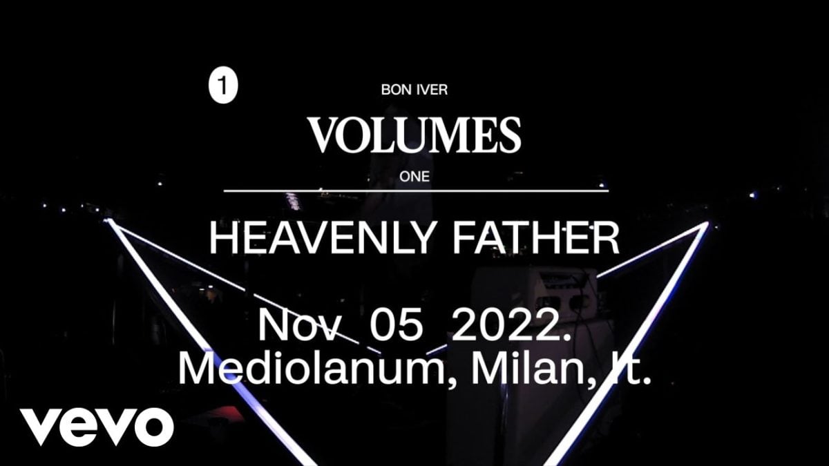 Bon Iver - HEAVENLY FATHER - Mediolanum, Milan, IT. Nov 05 2022