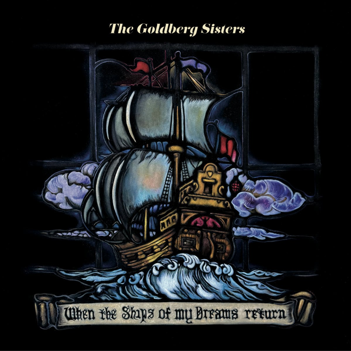 When the Ships of My Dreams Return