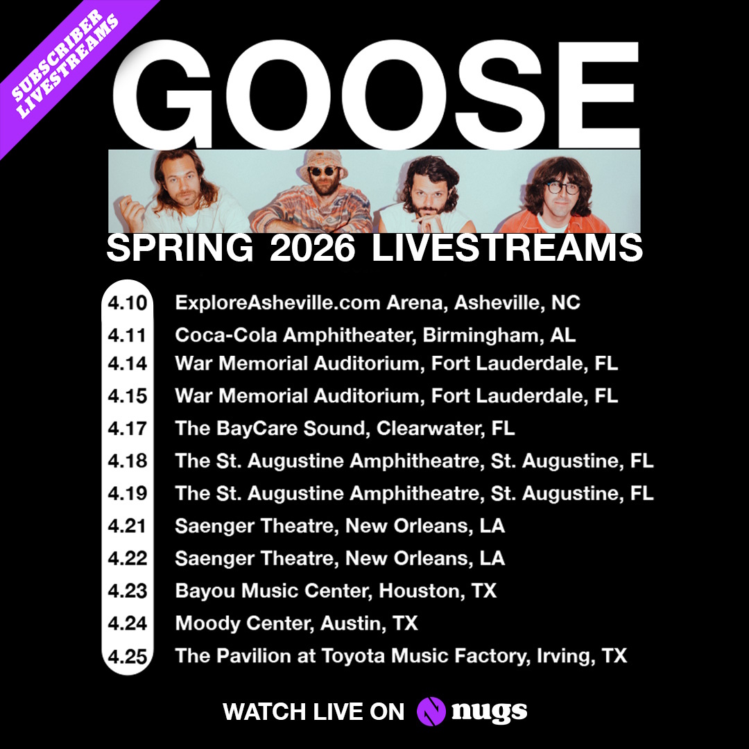goose nugs april 2026 livestreams admat