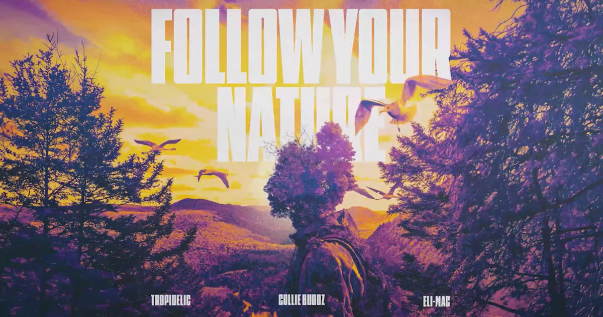 tropidelic follow your nature