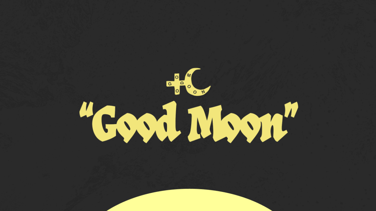 Good Moon