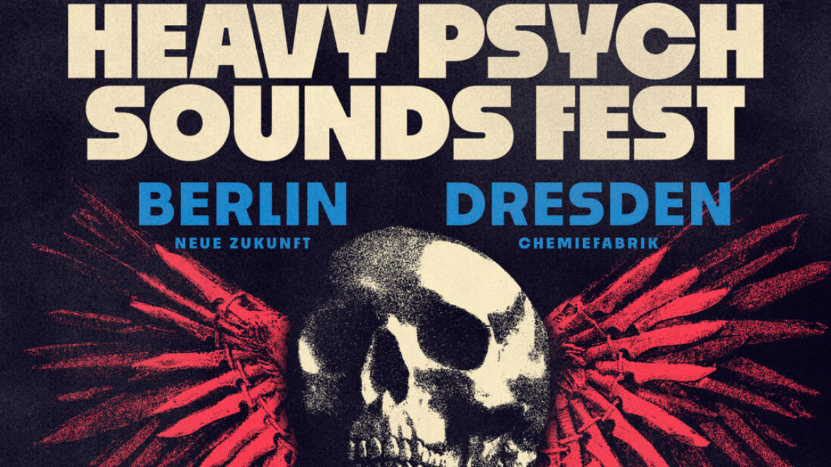Heavy Psych Sounds Fest Berlin