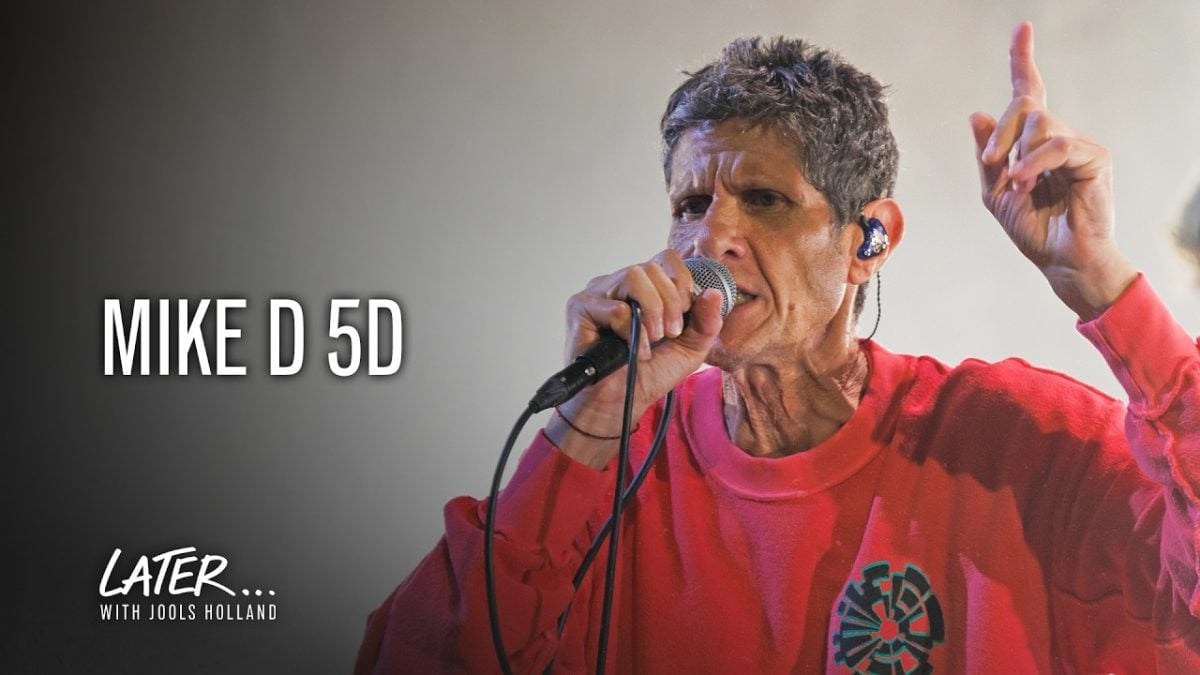 Mike D 5D - What We Got | Later... with Jools Holland