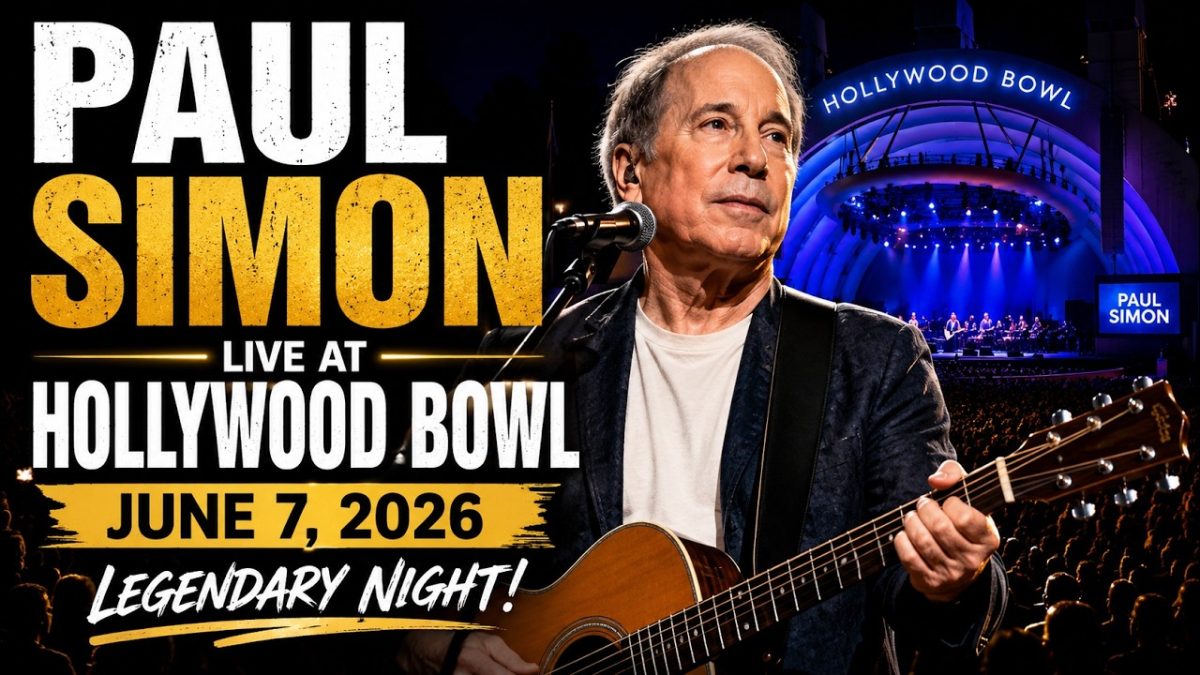 Paul Simon – A Quiet Celebration Tour Live at Hollywood Bowl | June 7, 2026 | Full Concert