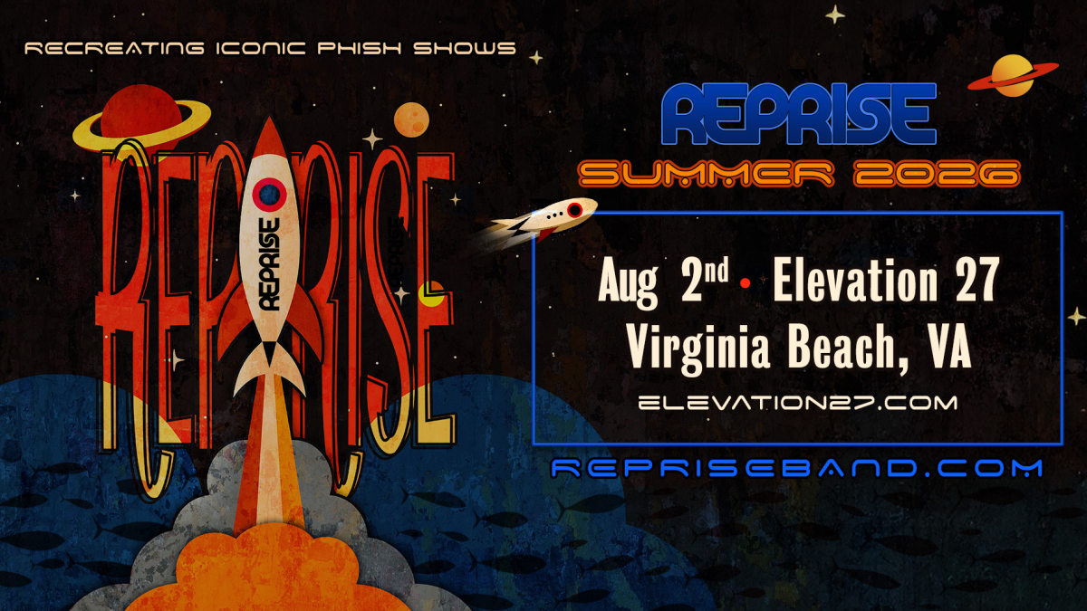 REPRISE: A Phish Experience