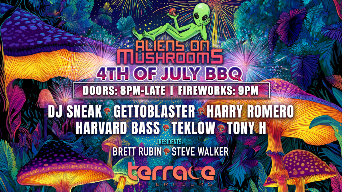 ALIENS ON MUSHROOMS | 4th of July BBQ