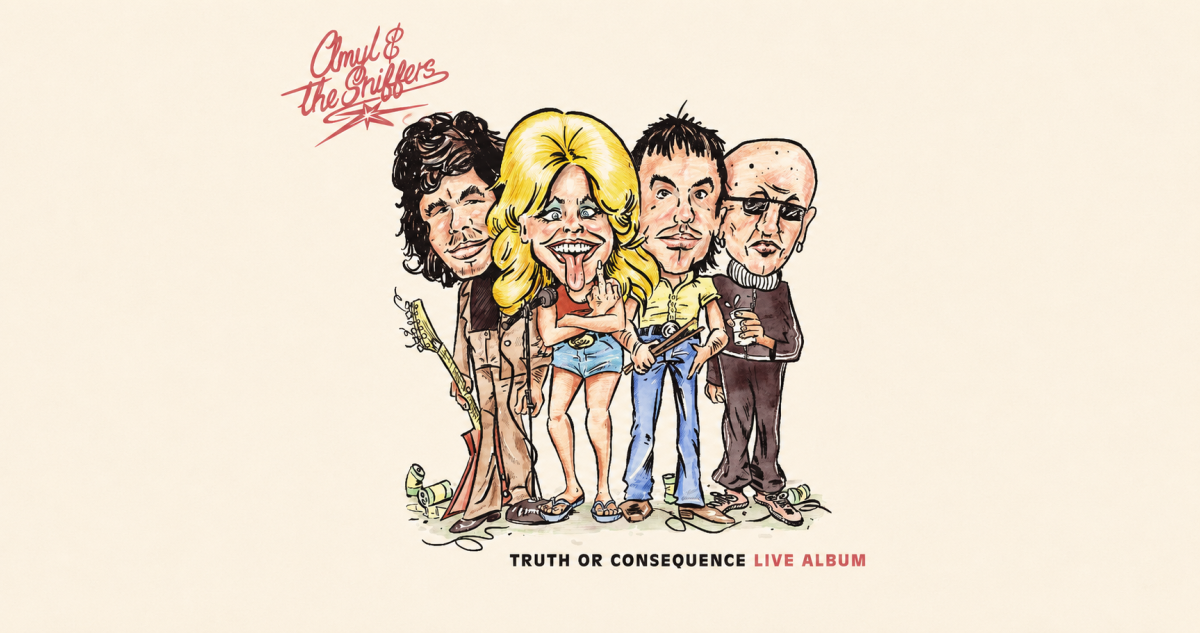 Amyl and The Sniffers Truth or Consequence