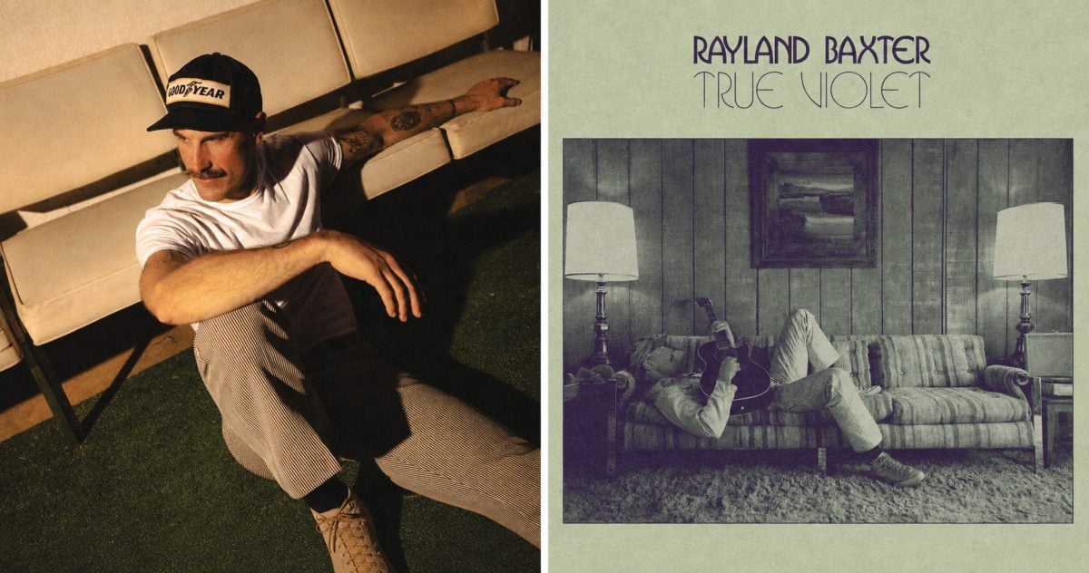 Rayland Baxter True Violet